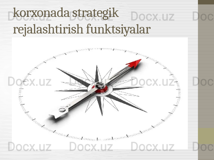 korxonada strategik 
rejalashtirish funktsiyalar 