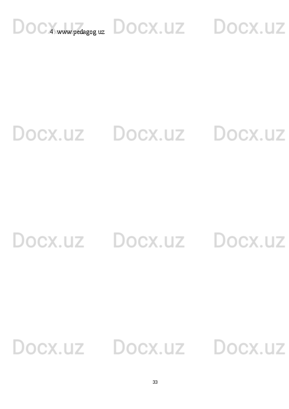 4. www.pedagog.uz
33 