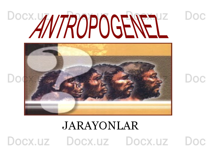 JARAYONLAR