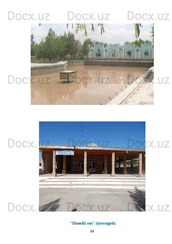 “Musofir ota” ziyoratgohi
64