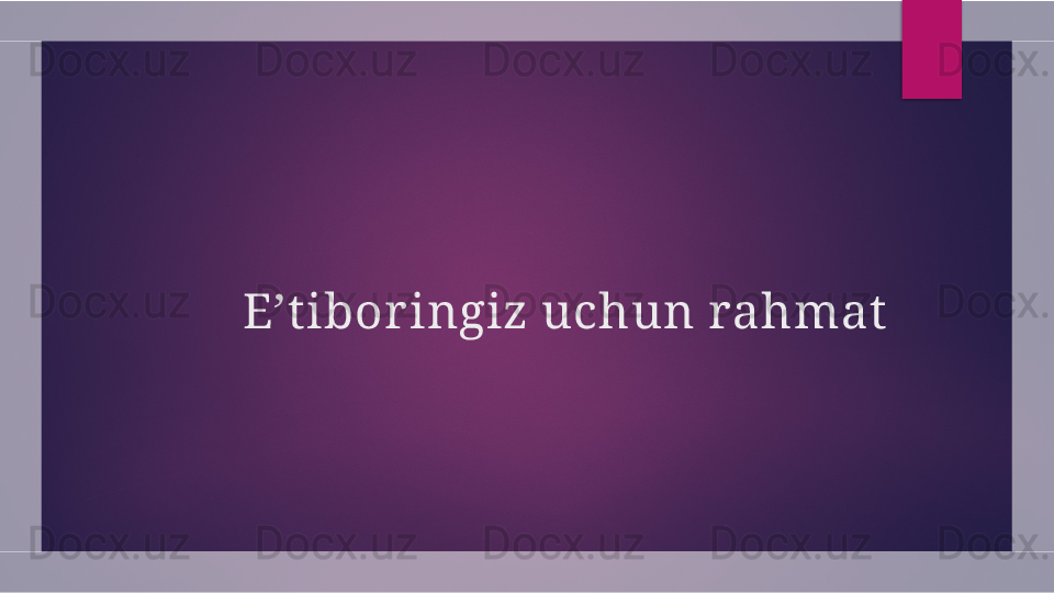 E’t ibor ingiz uchun rahmat  