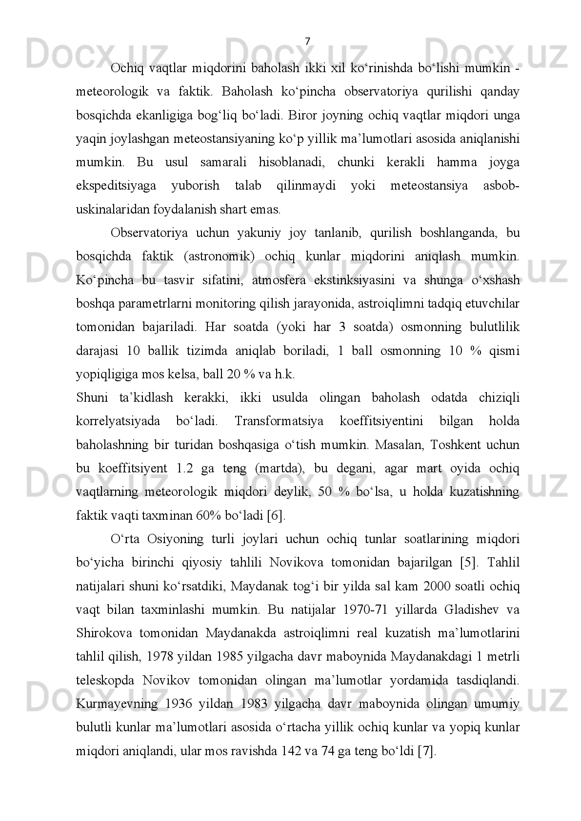 FOYDALANILGAN ADABIYOTLAR:
1. Stock   J.   Procedures   for   location   of   astronomical   observatory   sites   Bull.
Astron.Astrophys. – Berlin, 1964. – V. 24. – P. 119-170.
2. Шевченко   В.С.   Результаты   астроклиматических   наблюдений   на   горе
Майданак  Астрон. журн. – Москва, 1973. – Т. 50. Вып. 3. – С.632-644.
3. Martin   F .,  Tokovinin   A .,  Agabi   A .,  Borgnino   J .,  Zaid   A .  G . S . M .:  a   Grating   Scale
Monitor     for     atmospheric     turbulence   measurements .  I. The instrument  and  fist
results  of  angle  of  arrival measurements  Astron. Astrophys. Suppl. Ser.  Berlin
Heidelberg:  Springer,   – 1994. – V.108. –  P. 173-180 .
4. Igamberdieva R.Z., Ilyasov S.P., Tillayev Y.A. Meteorological aspects of the site
testing   of   Mt.   Maidanak,   Abstracts   of   the   Joint   European   and   National
Astronomical Meeting – JENAM-2000, May 29-June 3, Moscow, Russia, 2000.
– P.226.
5. Новикова   Г.В.   Сравнения   метеорологических   характеристик
изолированных   вершин   Средней   Азии,   Чили,   Калифорнии,   Астрон.
циркуляр. Москва. – 1968. –  № 491.– С.5-6.
6. Гладышев   С.А.   и  Широкова   М.Г.   Количество   наблюдательного   времени   в
ВСЭ   ГАИШ   на   горе   Майданак   за   1979-1985г   Методы   повышения
эффективности   оптических   телескопов,   (ред.   Гладышев   С.А.)   Изд.   МГУ.
М.: – 1987. – С. 45-50.
7. Sarazin M. A cloudy night  again? Blame El Niño!  A study of  the impact  of El
Niño   on   the   cloud   cover   above   ESO   observatories   in   Chile   The   Messenger.   –
Garching, 1997b. – V. 90. –P. 5.
8. Ilyasov   S.,   Tillaev   Y.   The   atmospheric   conditions   of   Maidanak   observatory   in
Uzbekistan   for   the   ground-based   observations     Proc.   of   SPIE.     –   Washington,
2009.  – V.7651. – P. 76511N-76511N-7.
9. Ильясов   С.П.,   Исследование   качества   ночного   изображения   на   горе
Майданак   в   период   1996-2003   гг.   Оптика   атмосферы   и   океана.   –
Новосибирск, 2005. – Т.18. – № 12. – С. 1073-1076. 39
