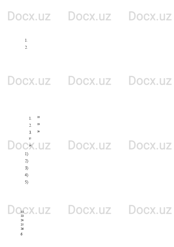 1.
2.
1. 22
2. 23
3. 24
25
26
1)
2)
3)
4)
5)
22
23
24
25
26
6 