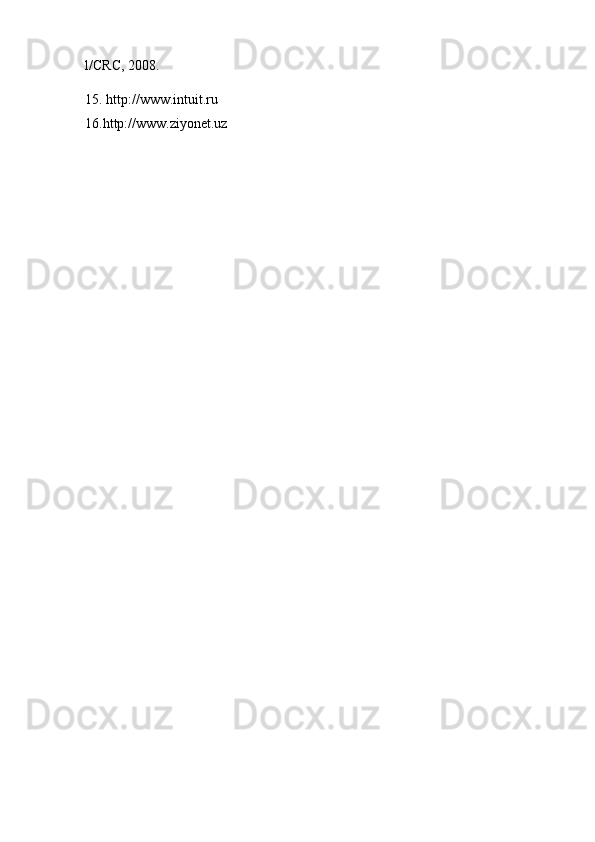 l/CRC, 2008.
15.   http://www.intuit.ru 
16.http://www.ziyonet.uz
