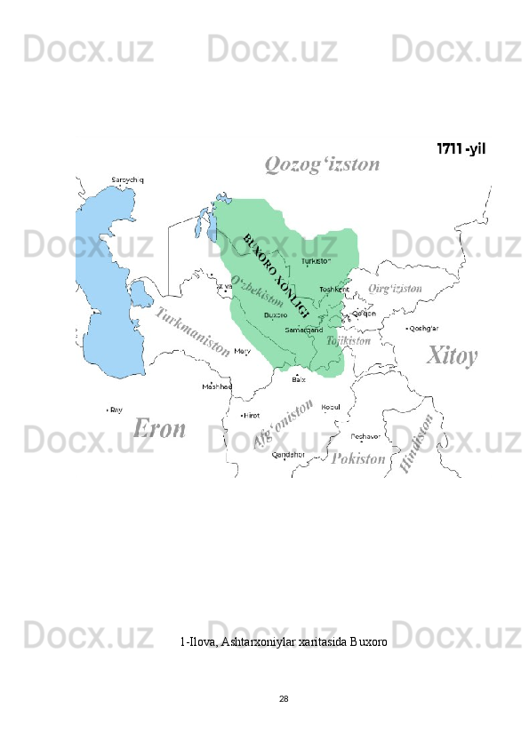 1-Ilova, Ashtarxoniylar xaritasida Buxoro 
28 