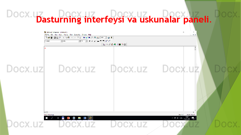 Dasturning interfeysi va uskunalar paneli.
