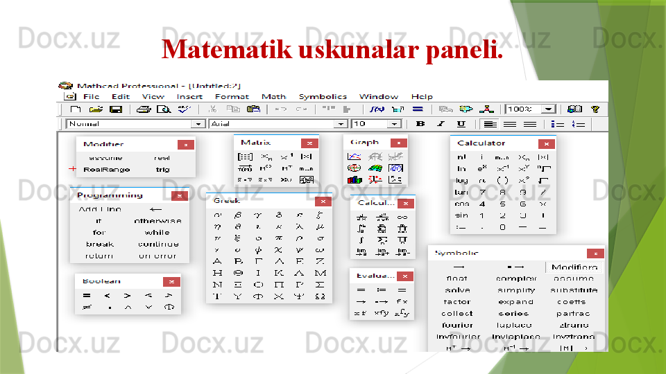 Matematik uskunalar paneli.                 