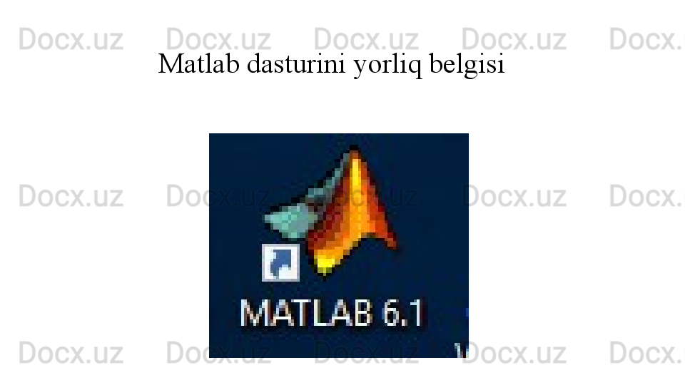 Matlab dasturini yorliq belgisi