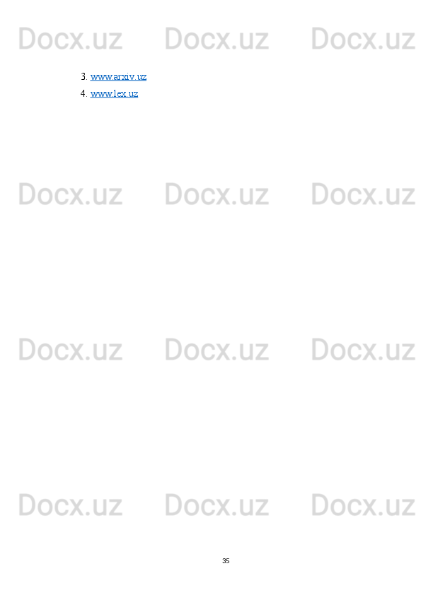 3.  www.arxiv.uz
4.  www.lex.uz
35 