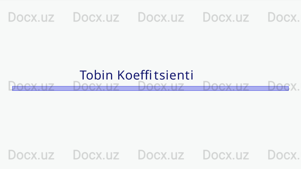 Tobin Koeffi t sient i 