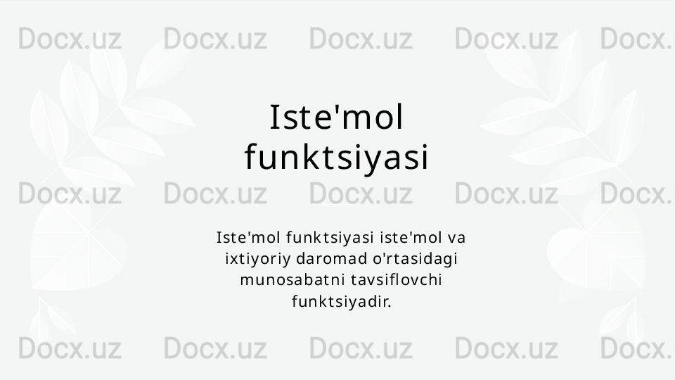 Ist e'mol 
funk t siy asi
I st e'm ol  f u n k t si y a si  i st e'm ol  v a  
i x t i y or i y  da rom a d o'r t a si da gi  
m u n osa ba t n i  t a v si fl ov c h i  
f u n k t si y a di r. 