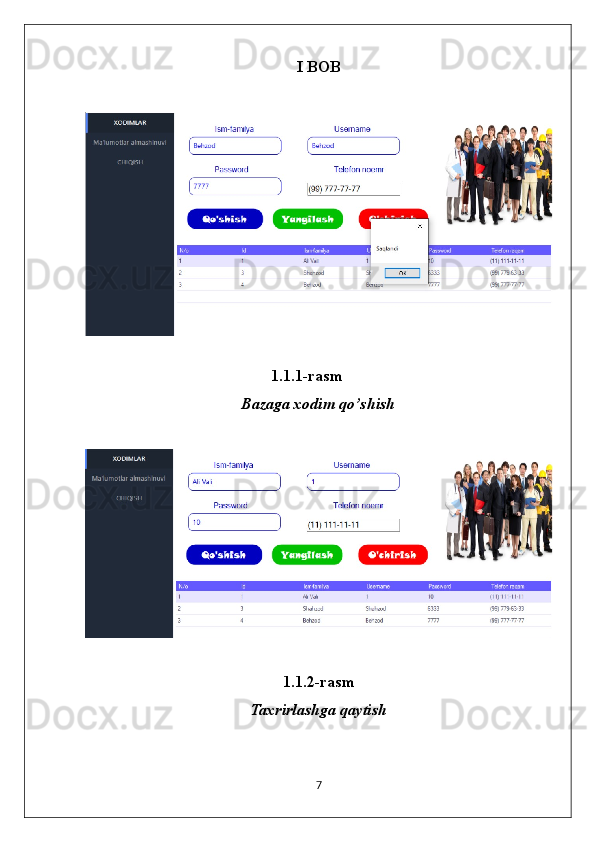 I BOB
1.1.1-rasm
Bazaga xodim qo’shish
1.1.2-rasm
Taxrirlashga qaytish
7 