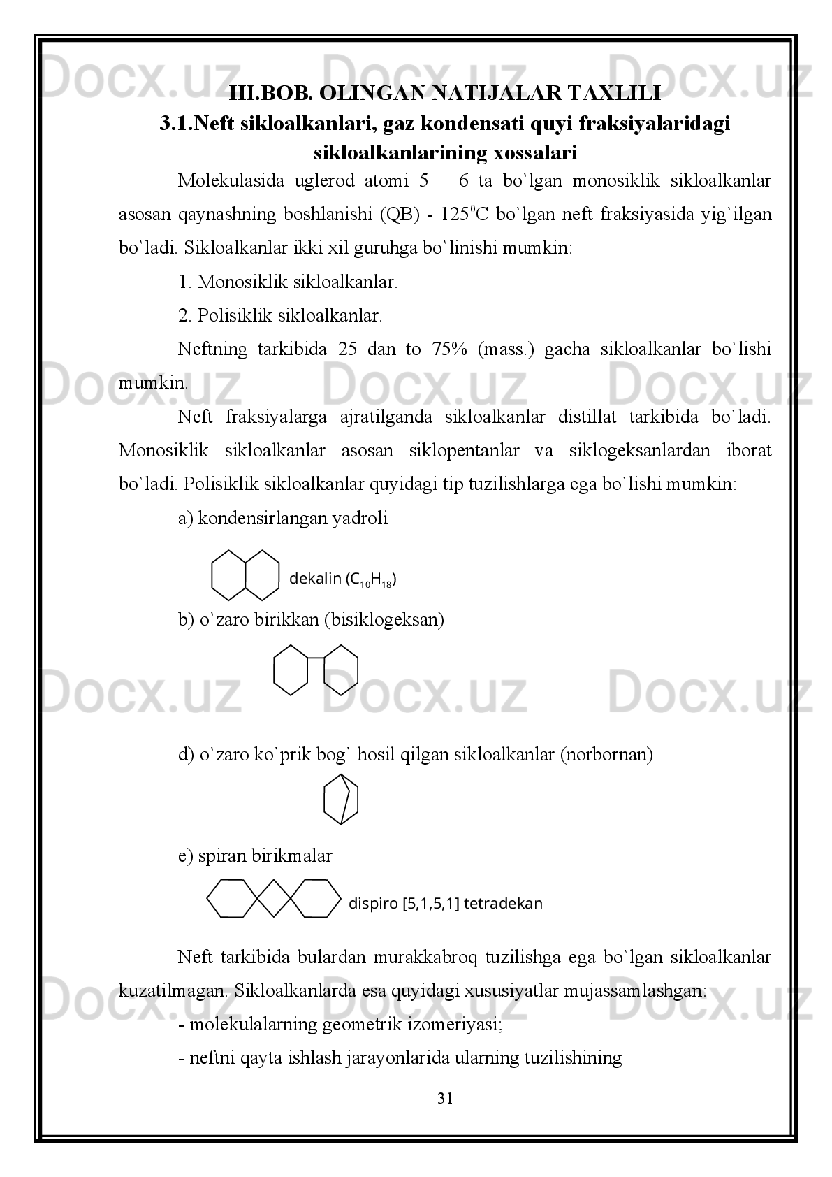 Gidrat   hosil   bo`lishining   oldini   olish   uchun   va   hosil   bo`lgan   gidrat
to`siqlarini yo`qotish uchun quyidagi usullarni ishlatish mumkin: 
1. Haroratni ko`tarish (gazni issiq suv yoki bug` bilan qizdirish).
2. Bosimni pasaytirish.
3.   Gaz   tarkibidagi   suv   miqdorini   quritish,   muzlatish   yoki   maxsus
qo`shimchalar   (glikollar,   spirtlar)   qo`llab   suv   bug`ining   parsial   bosimini
pasaytirish. 
Dengiz   yoki   okean   suvini   chuchuklashtirishda   gazli   gidratlardan
foydalanish taklif qilingan. Masalan, dengiz suvi bilan suyuq propan aralashtirilsa,
gidratlar hosil bo`ladi, suvda erigan tuzlar esa gidrat panjarasiga kirolmay qoladi. 
Gidrat   holida   tabiiy   hamda   inert   gazlarni   saqlash   –   gazli   gidratlarni
boshqacha qo`llash imkoniyatlarini ham ko`rsatadi. 
Alkanlarning   asosiy   reaksiyalari.   Alkanlarning   yetarli   inertligi   organik
kimyo   kursida   o`tilgan.   Bu   yerda   biz   faqat   neft   texnologiyasida   ishlatiladigan
xossa,   reaksiyalarni   o`rganib   chiqamiz.   Bular   –   oksidlanish,   termik   va
termokatalitik o`zgarishlar.
Oksidlash.   Alkanlar   yuqori   bo`lmagan   haroratlarda   (105-140 0
C)   K,   Mn
katalizatorlarini   qo`llab,   suyuq   fazada   sintetik   yog`   kislotalari   aralashmasiga
aylantiriladi. Ushbu kislotalardan tashqari suvda eruvchi quyi monokarbon, keto –
va   dikarbon   kislotalar   hamda   gidroksid   kislotalar   hosil   bo`ladi.   Parafinlarni
oksidlash orqali oliy yog` spirtlari olish texnologiyasi ishlab chiqilgan. Katalizator
sifatida  bor   (B)  birikmalari  ishlatiladi.   Yuqoriroq  haroratda  gaz   fazada   alkanlarni
kislorod   saqlovchi   birikmalar   –   aldegidlar,   ketonlar   va   kislotalar   aralashmasiga
aylantirish mumkin.
Suv bug`i  bilan konversiyalash.   Yuqori  haroratda metan suv  bug`i  bilan
reaksiyaga kirishadi: СН
4  + Н
2 О    СО + 3Н
2  – Q. Hosil bo`lgan gaz sintez – gaz
deb ataladi. Sintez – gaz (CO + nН
2 ) olish reaksiyasi endotermik bo`lib, reaksiyani
amalga   oshirish   uchun   kerak   bo`lgan   issiqlik   –   metanning   bir   qismini   yoqish
natijasida hosil qilinadi: 
СН
4  + О
2   СО
2  + 2Н
2 О + Q
25 