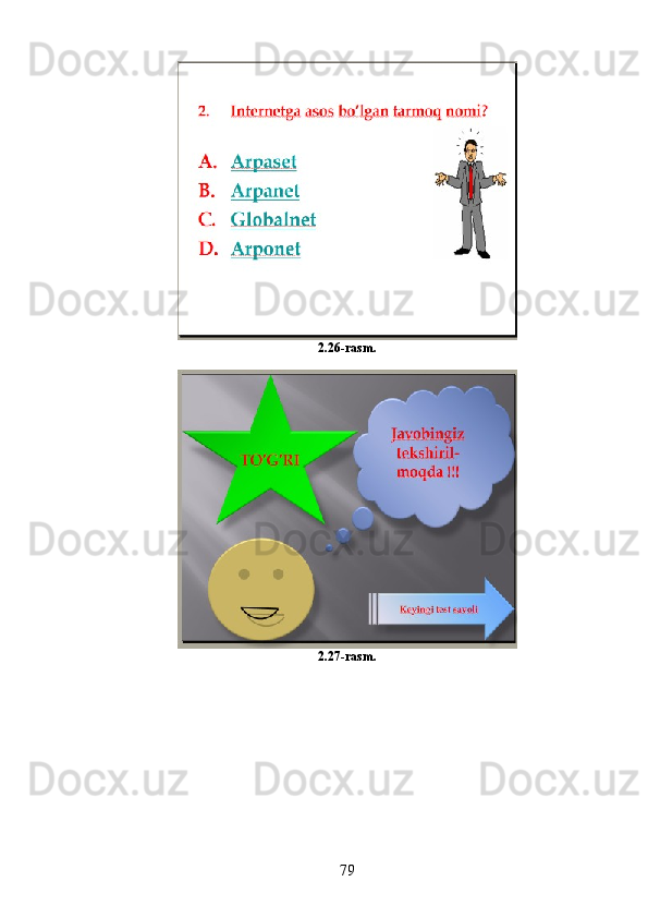 2.26-rasm.
2.27-rasm.
79 