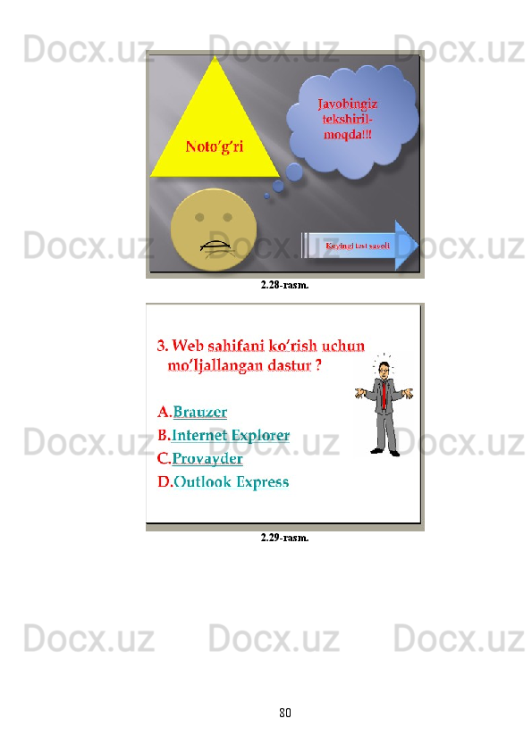 2.28-rasm.
2.29-rasm.
80 