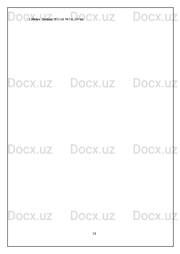 15
  J.   Moliya.   Toshkent.2012 yil.   № 5-6.   124   bet
24