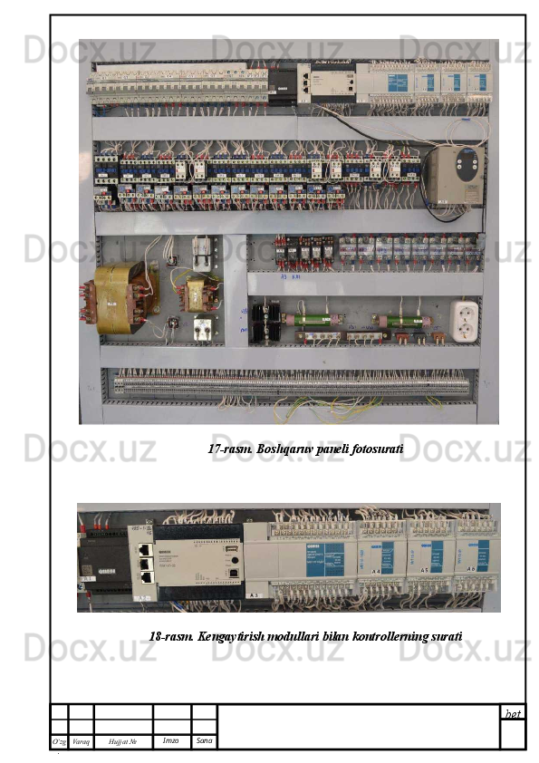 bet
O’zg
. Hujjat  № Varaq Imzo  Sana 17-rasm. Boshqaruv paneli fotosurati
18-rasm. Kengaytirish modullari bilan kontrollerning surati 