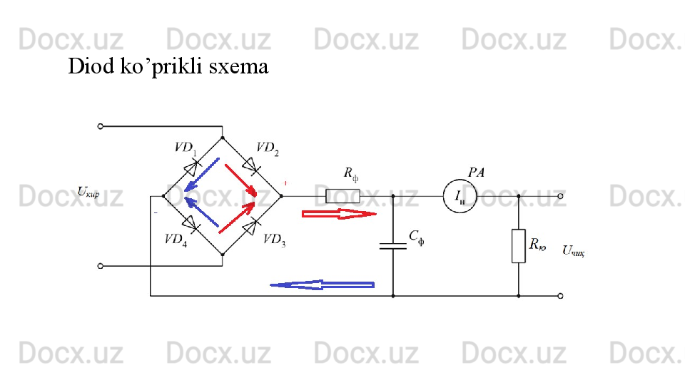 Diod ko’prikli sxema 