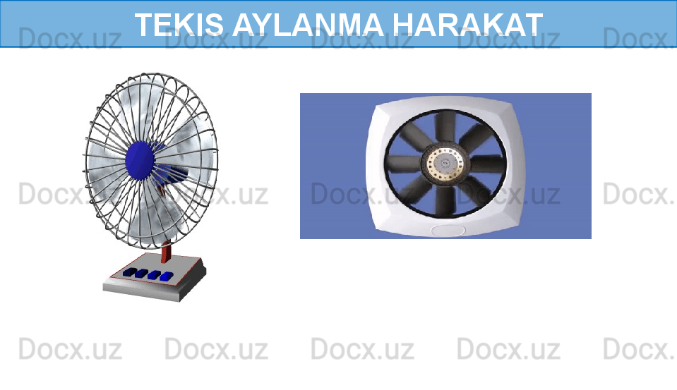 TEKIS AYLANMA HARAKAT 