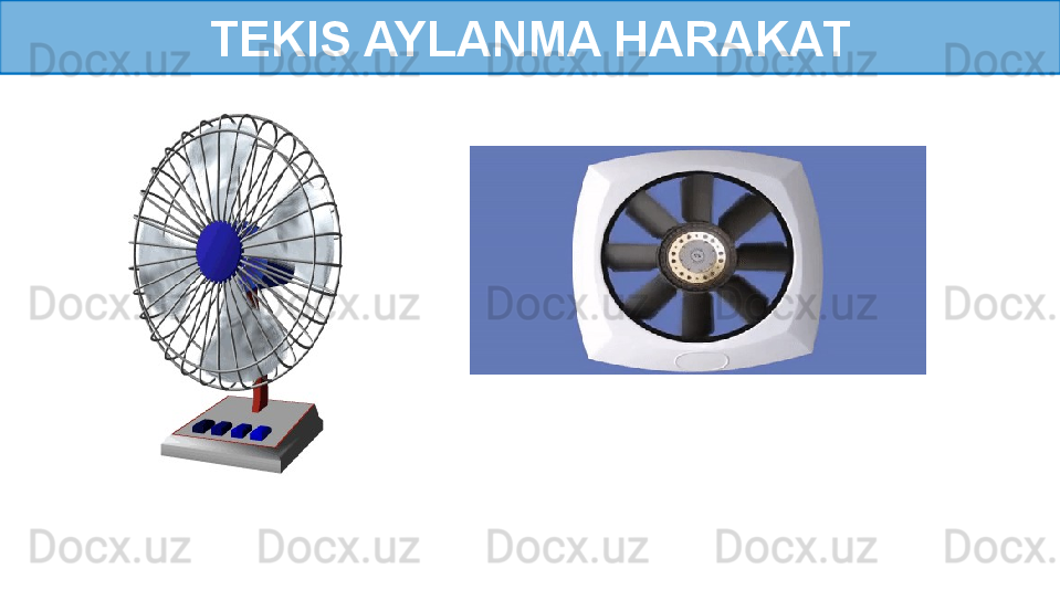 TEKIS AYLANMA HARAKAT