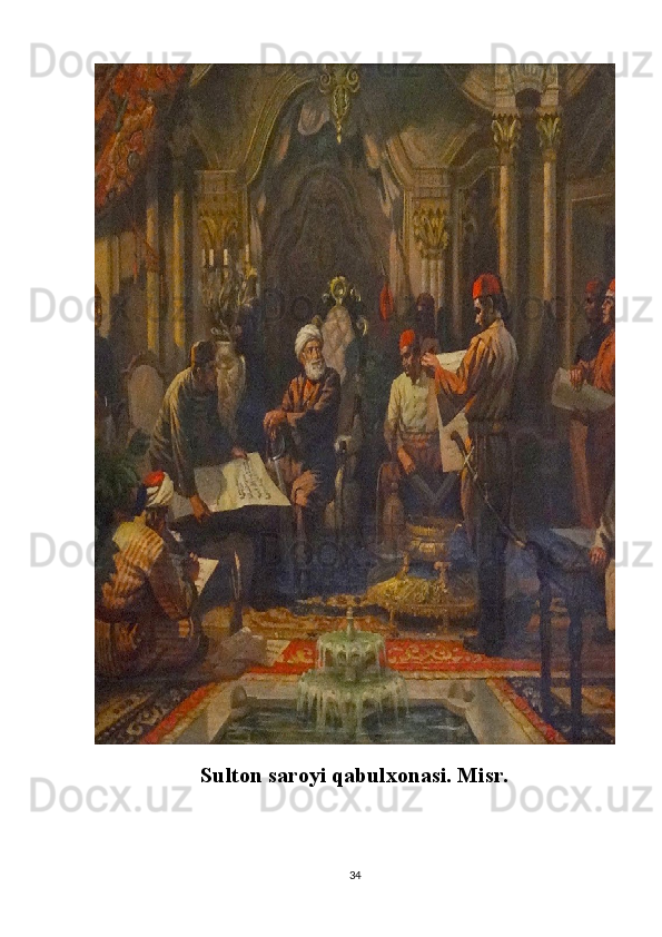 Sulton saroyi qabulxonasi. Misr.
34