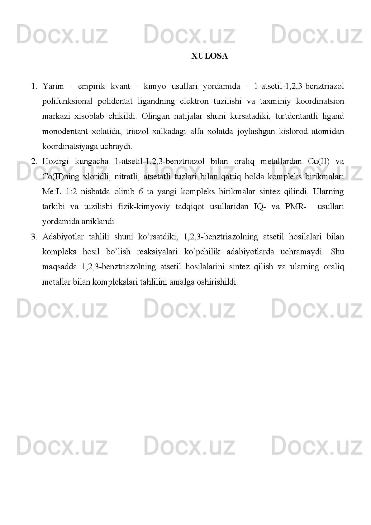 1-atsetil-1,2,3-benztriazol bilan kolgan Co(II), Ni(II), Cu(II)   larning xloridli,
nitratli va atsetatli kompleks birikmalari yukoridagi usul yordamida sintez kilindi. 
Sintez kilingan kompleks birikmalarning tuzilishini kuyidagicha taklif etildi:
М =  Со (II), Cu(II)
X=Cl -
, NO
3 -
, CH
3 COO -
III. Bob. Olingan natijalar va ularning taxlili