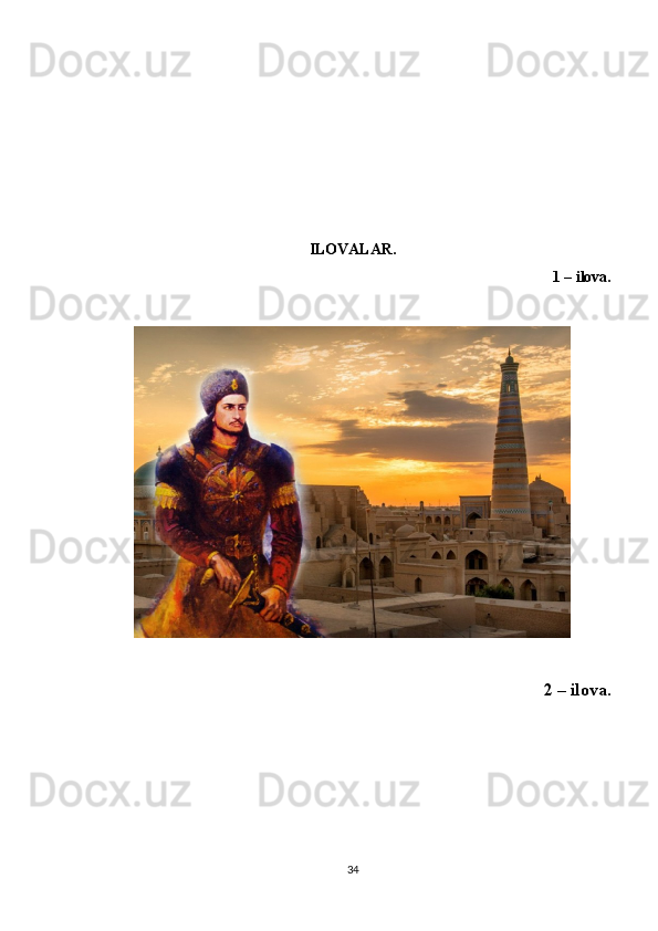 ILOVALAR.
1 – ilova.
2 – ilova.
34 