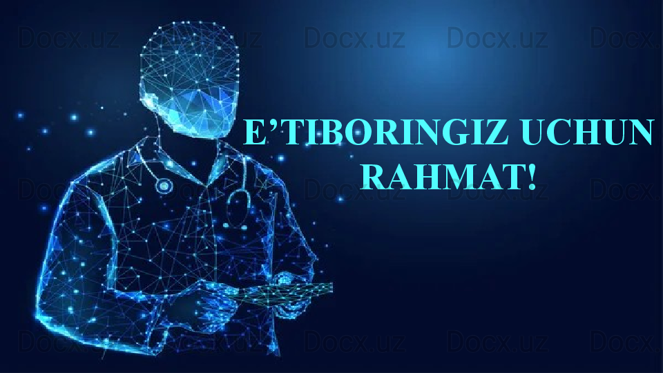 E’TIBORINGIZ UCHUN 
RAHMAT! 