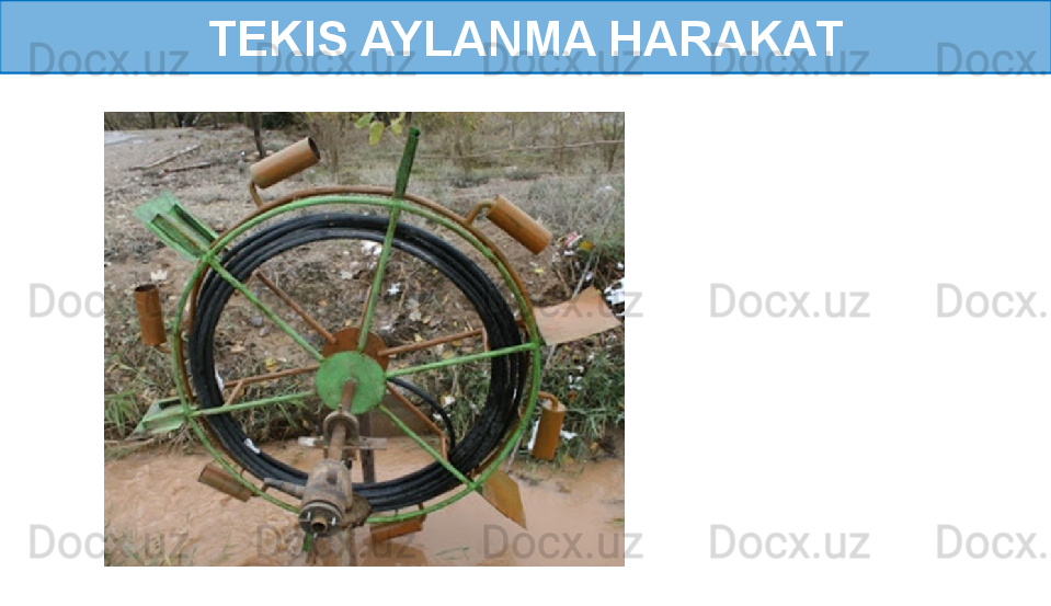 TEKIS AYLANMA HARAKAT 