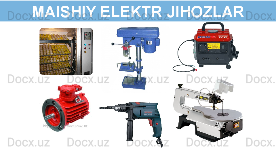 MAISHIY ELEKTR JIHOZLAR 