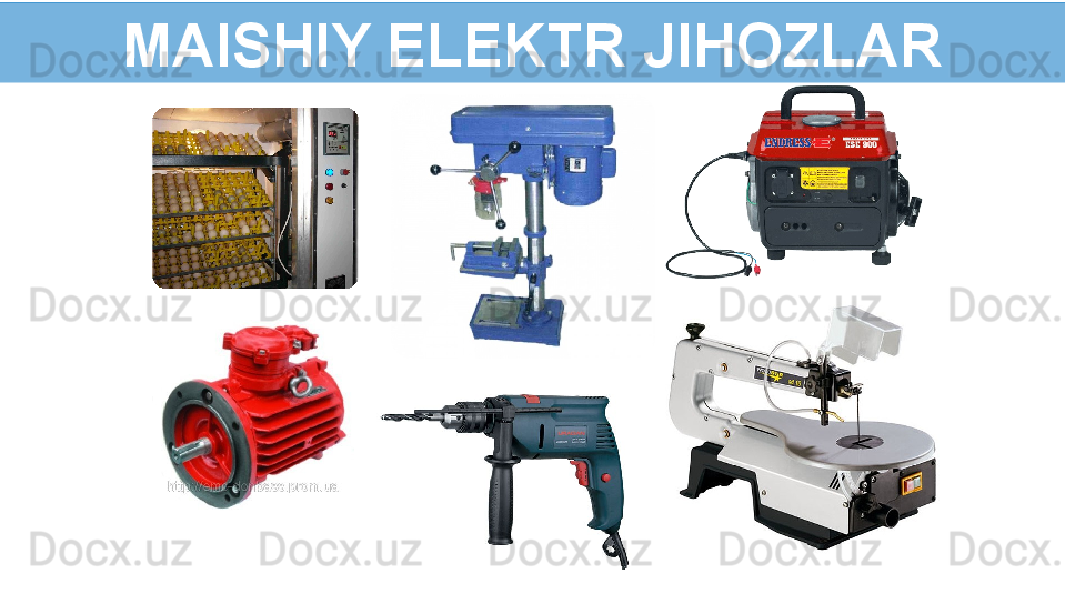 MAISHIY ELEKTR JIHOZLAR