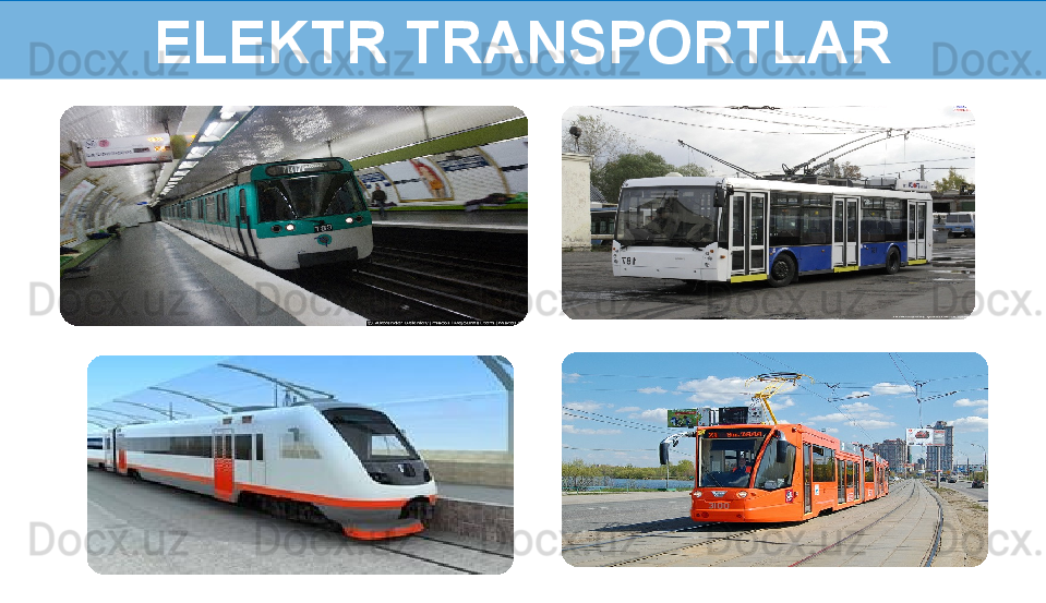 ELEKTR TRANSPORTLAR