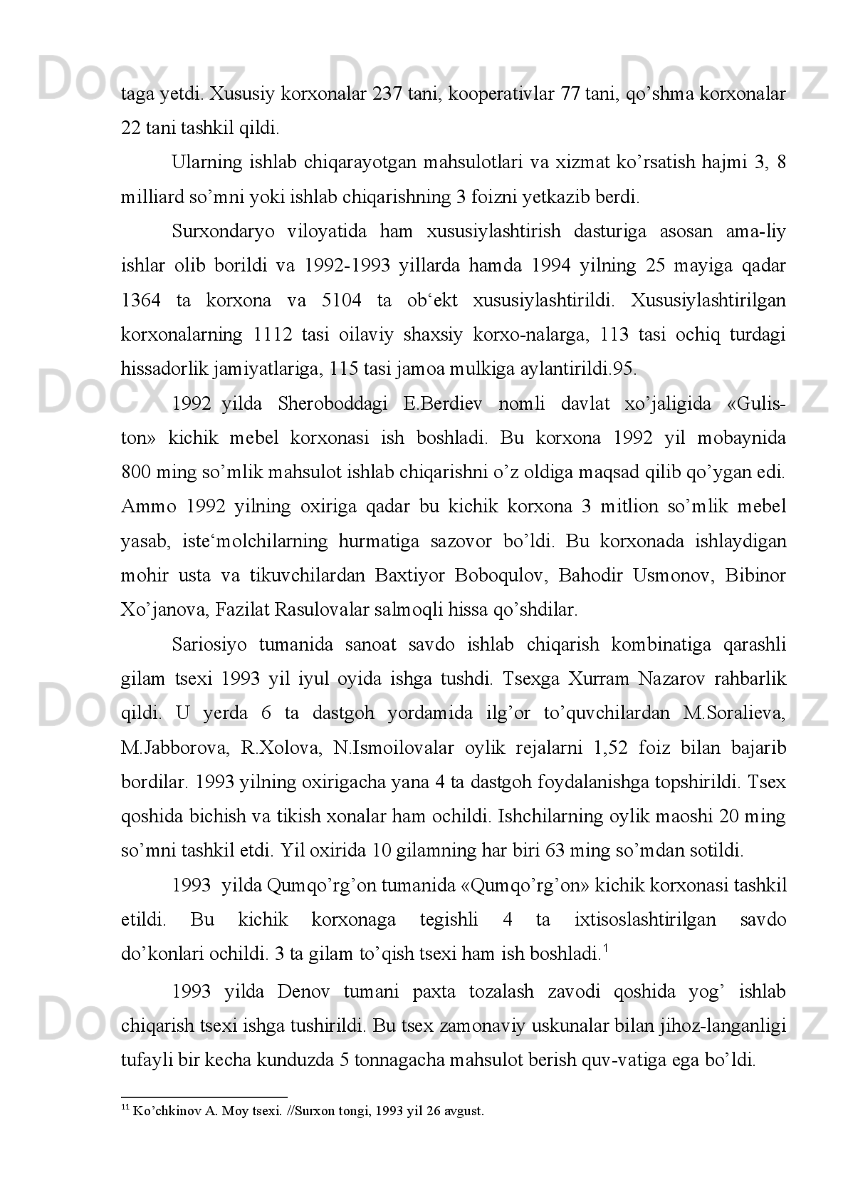 Qashqadaryodagi   226   ta   pudrat   tashkilotlaridan   yarmi   davlat   tasarrufilan
chiqarilmaganligini,   viloyatda   bor-yo’g’i   8   ta   xususiy   qurilish   tashkiloti   faoliyat
ko’rsatib,   ularda   atigi   109   nafar   ishchi   mehnat   qilayotganligiga   jiddiy   e‘tiroz
bildirdi.
2001 yilda Termiz shahrining 2500 yilligi munosabati bilan qurilish sohasida
keng   ko’lamdagi   ishlar   amalga   oshirildi.   2001   yilda   3   milliard   664,9   million
so’mdan ortiq kapital  mablag’lar  o’zlashtirildi. Bu  2000 yilga nisbatan 1 milliard
633,2   million   so’mga   ko’p   bo’lib,   o’sish   180,4   foizni   tashkil   etdi.   Amalga
oshprilgan   ishlar   natijasida   42,100   kvad rat   metr   uy-joy,   2,96   kilometr   suv
quvurlari, 4, 8 kilometr gaz quvurla ri aholiga foydalanishga topshirilgan bo’lsa, 1
milliard 983,9 million so’mlik asosiy ishlab chiqarish fondlari ishga tushirildi.
2001   yilda   Qashqadaryoda   mustaqillikning   10   yilligi   arafasida   Nukus-
Buxoro,   Qarshi-G’uzor   avtomobil   yo’lining   Qarshi   shahridagi   Shayxali
qo’rg’onchasi   hududida   qurilgan   ko’prikning   tantanali   ochilish   marosimi   bo’ldi.
Bu   ulkan   inshoot   yulsozlarning   mamlakatimiz   mustaqilligining   10   yilligiga
munosib sovg’asi bo’ldi.
Toshkent-Termiz temir yo’li ustiga qurilgan 3 kilometr uzunlikdagi ko’prik
va   ravon   aylanma   yo’llarn   qurilishi   qisqa   muddatda   olti   oy   ichida   nihoyasiga
yetkazildi.   1   milliard   300   ming   so’m   kapital   mablag’   o’zlashtiril di.
«Qashqadaryoavtoyo’l»   birlashmasi   va   uning   bo’linmalari   ishchilari,   muhandis-
texnik   xodimlarining   fidokorona   mehnati   samarasi   bo’lgan   zamonaviy   yo’lsozlik
inshooti bugun xalq xo’jaligiga xizmat qila boshladi.82
2001   yilda   Qashqadaryoda   750   ming   kvadrat   metr   uy-joy   qurildi.   bar cha
manbalar hisobidan 293. 2 kilometr suv va 454,6 kilometr gaz quvurlari yotqizildi.
Natijada   97   ta   qishloq   tabiiy   gaz   bilan   va   61   ta   qishloq   ichimlik   suvi   bilan
taminlandi. 
2002 yilda Qashqadaryo viloyatida barcha manbalar hisobidan 33, 7 milliard
so’mlik   kapital   mablag’lar   o’zlashtirildi   va   bu   ko’rsatgich   o’tgan   yilning   shu
davriga   nisbatan   (1991   yil   bahosida)   100,1   foizni   tashkil   qildi.   Kapital
mablag’larning   87   foizi   ishlab   chiqarishni   rivojlanti-rishga   yo’naltirildi. 