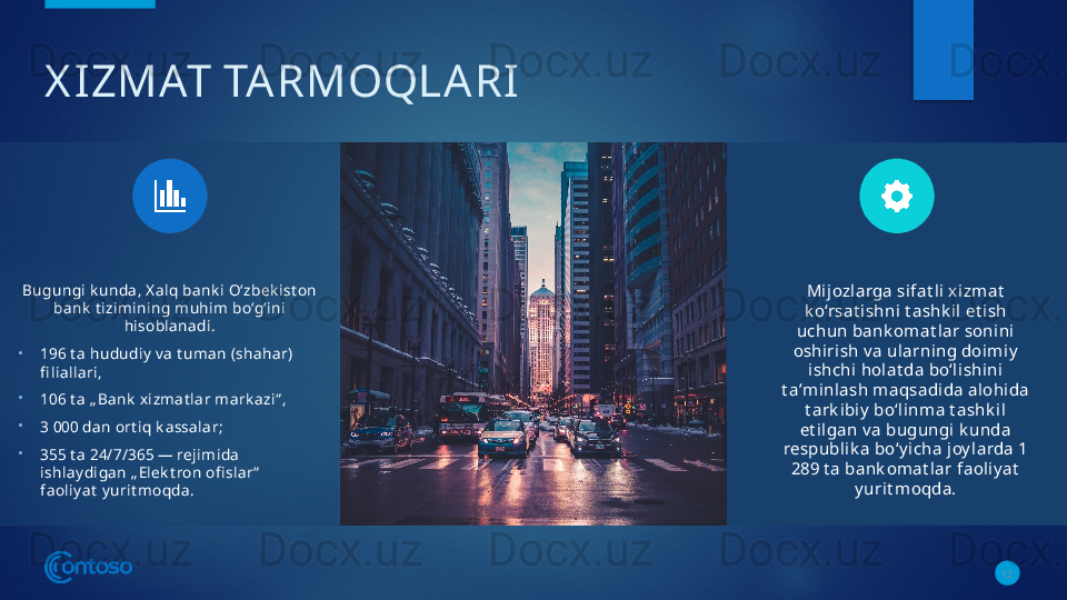 X IZMAT TARMOQLARI
Bugungi k unda, X alq bank i O‘zbek ist on 
bank  t izimining muhim bo‘g‘ini 
hisoblanadi.
•
196 t a hududiy  v a t uman (shahar) 
fi liallari,
•
106 t a „ Bank  xizmat lar mark azi“ ,
•
3 000 dan ort iq k assalar;
•
355 t a 24/7/365 — rejimida 
ishlay digan „ Elek t ron ofi slar“  
faoliy at  y urit moqda.
12Mijozlarga sifat li x izmat  
k o‘rsat ishni t ashk il et ish 
uchun bank om at lar sonini 
oshirish v a ularning doim iy  
ishchi holat da bo‘lishini 
t aʼminlash maqsadida alohida 
t ark ibiy  bo‘linm a t ashk il 
et ilgan v a bugungi k unda 
respublik a bo‘y icha joy larda 1 
289 t a bank om at lar faoliy at  
y urit moqda.