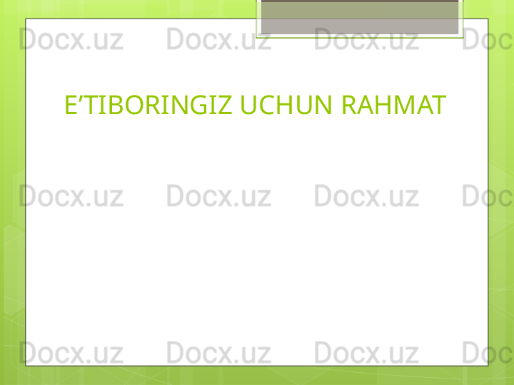 E’TIBORINGIZ UCHUN RAHMAT                                             
