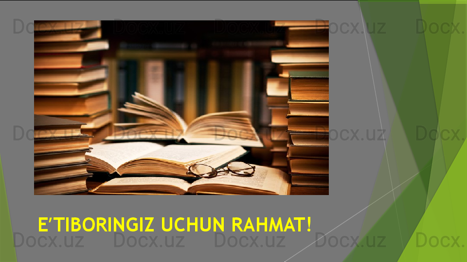 E TIBORINGIZ UCHUN RAHMAT! ʼ                 