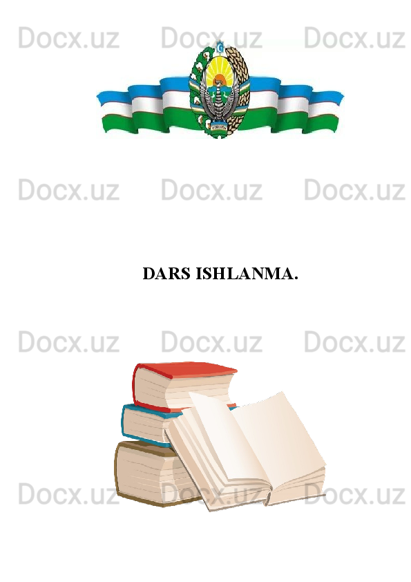 DARS ISHLANMA. 