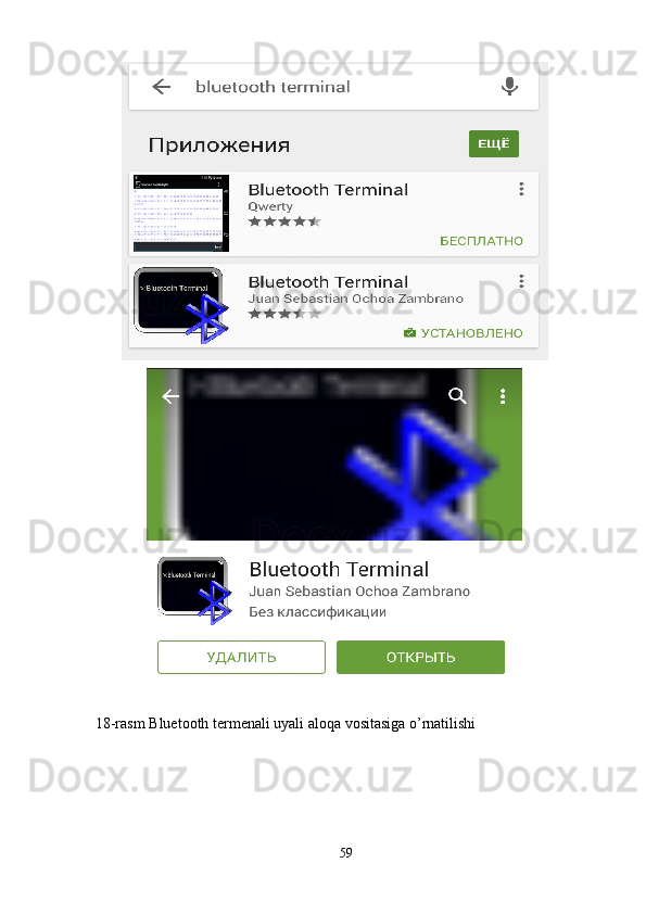   18-rasm Bluetooth termenali uyali aloqa vositasiga o’rnatilishi
59 
