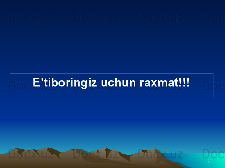 28E’tiboringiz uchun raxmat!!! 