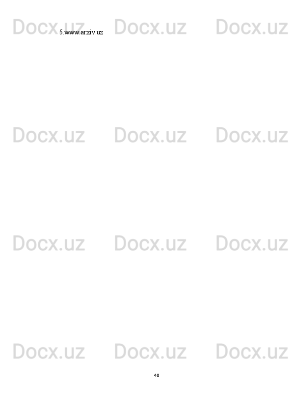 5.www.arxiv.uz
40