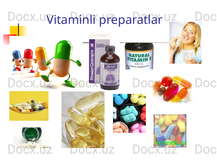 Vitaminli preparatlar
